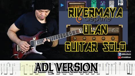 ULAN Rivermaya SOLO with Tabs (ADL VERSION) - YouTube