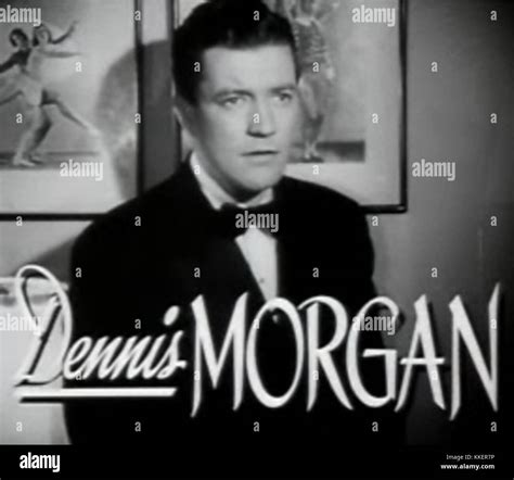 Dennis Morgan in The Hard Way trailer Stock Photo - Alamy