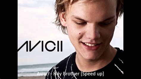 Avicii - hey brother (Speed up) - YouTube