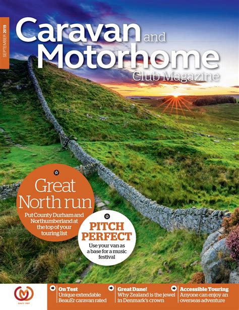 Caravan and Motorhome Club Magazine – September 2019 by The Caravan and Motorhome Club - Issuu