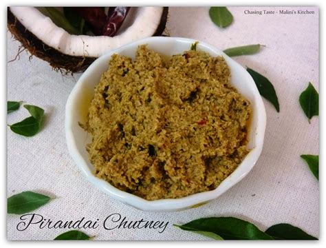 Chasing Taste: Pirandai Chutney Recipe - Pirandai Thuvaiyal Recipe