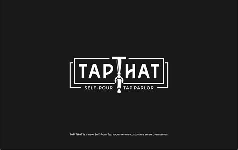 Modern, Upmarket Logo Design for TAP THAT Self-Pour Tap Parlor by Wala | Design #23290250