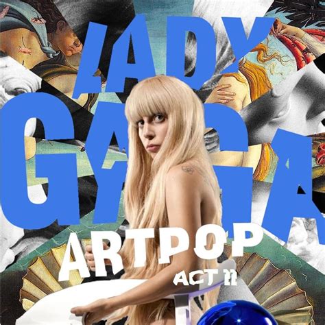 Lady Gaga - Artpop Act II (Scrapped) Lyrics and Tracklist | Genius