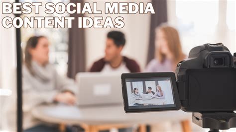 Best Social Media Content Ideas | Updated: April 2024