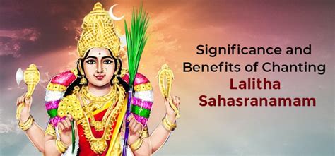 Significance and Benefits of Chanting Lalitha Sahasranamam