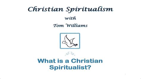 What is a Christian Spiritualist? - YouTube