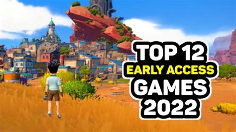 Top 12 Best EARLY ACCESS Games 2022 for Android & iOS - YouTube