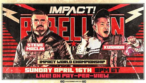 Impact Wrestling Rebellion 2023 (April 16) Preview & Predictions