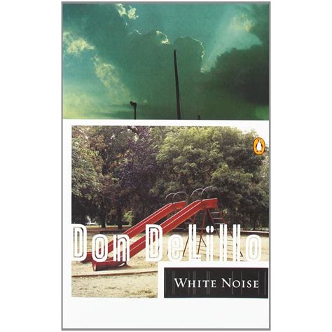 White Noise by Don DeLillo — Reviews, Discussion, Bookclubs, Lists