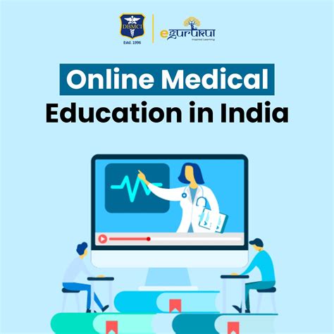 Online Medical Education in India: Online Learning