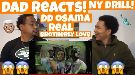 DAD REACTS TO DD Osama X Jstar Balla X JayKlickin - Da Real Brotherly Love (Official Video ...