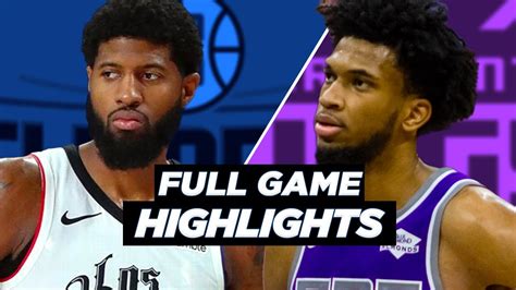 CLIPPERS vs KINGS FULL GAME HIGHLIGHTS | 2021 NBA SEASON - YouTube