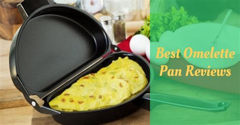 7 Best Omelette Pan Reviews - Cooking Top Gear