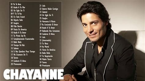 CHAYANNE ÉXITOS SUS MEJORES CANCIONES 🙌 CHAYANNE 30 GRANDES ÉXITOS ...