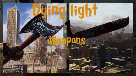 Dying light 2 (Dying light 1 weapons returned) - YouTube