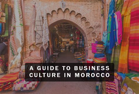 A Guide to Business Culture in Morocco | Friendly Morocco.