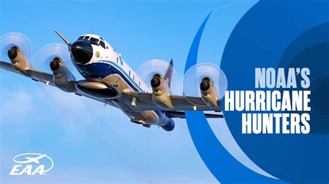 NOAA’s Hurricane Hunters – Hangar Flying