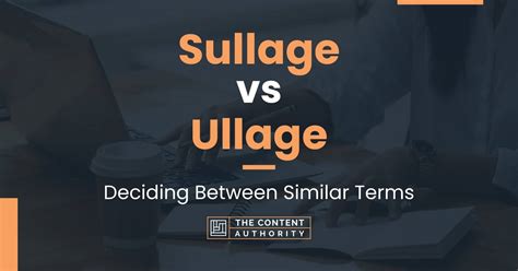 Sullage vs Ullage: Deciding Between Similar Terms