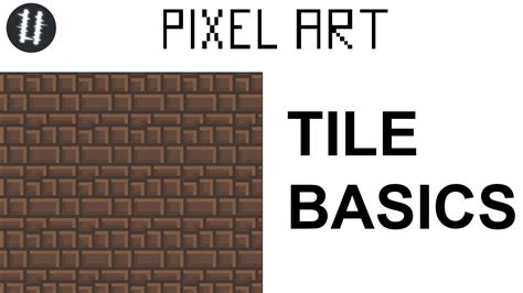 How To Pixel Art Tutorials [4] - Tile Basics - YouTube