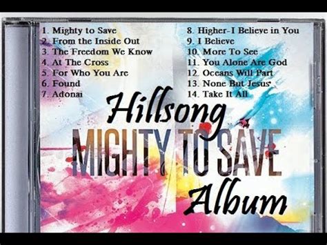 Mighty to Save Full Album - Hillsong - YouTube