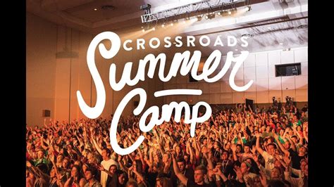 Crossroads Summer Camp 2023... THE BEST WEEK OF YOUR SUMMER! - YouTube