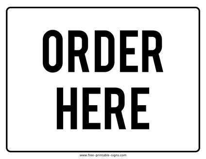 Printable Order Here Sign – Free Printable Signs