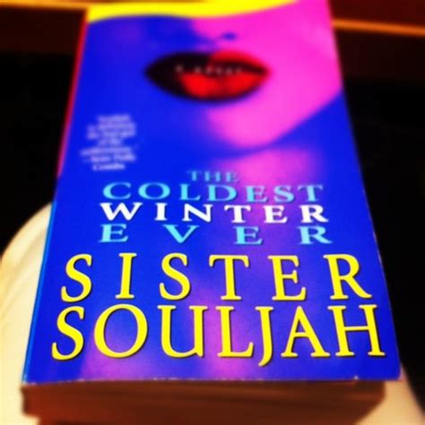 Kya Publishing's URBAN TORONTO TALES: Re-Reading Sister Souljah's "The Coldest Winter Ever"