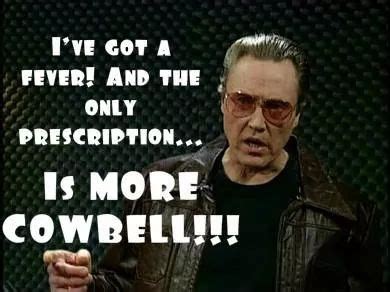 More Cowbell!! Christopher Walken on SNL | More cowbell, Christopher ...