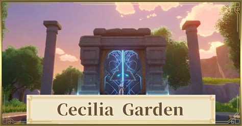 Cecilia Garden - How To Unlock Puzzle & Seelie Locations | Genshin Impact - GameWith