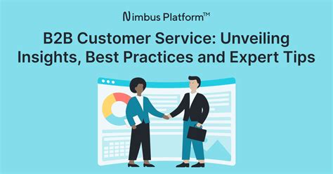 B2B Customer Service: What it is and Examples - FuseBase (Formerly Nimbus)