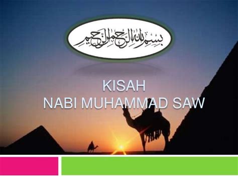 Kisah Nabi Muhammad Saw