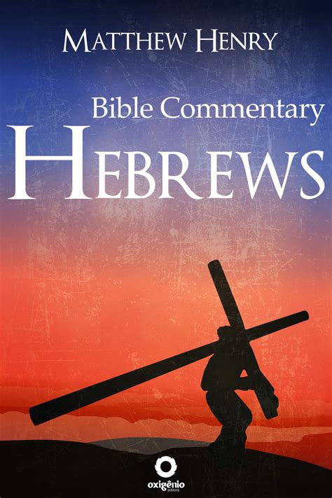 Read Hebrews - Complete Bible Commentary Verse by Verse Online by ...