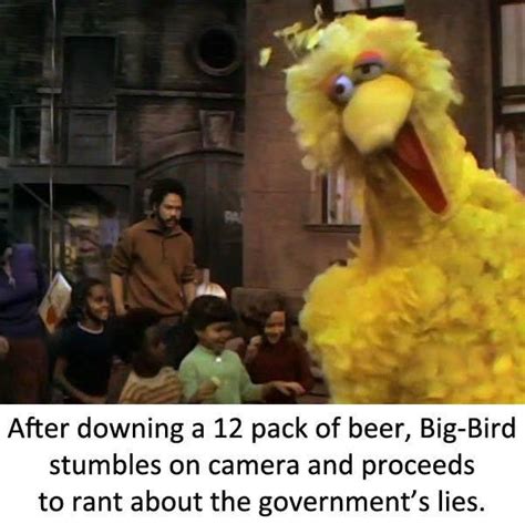 Big Bird's drunk | Bertstrips | Know Your Meme