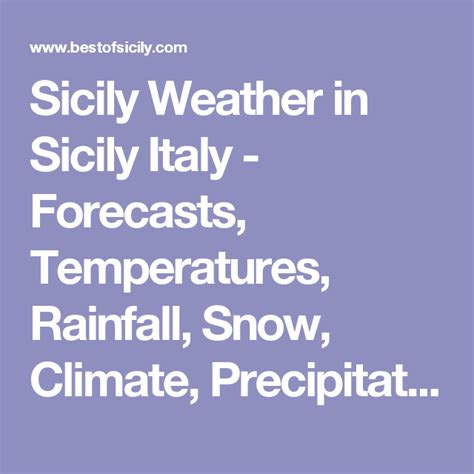 Sicily Weather in Sicily Italy - Forecasts, Temperatures, Rainfall, Snow, Climate, Precipitation ...