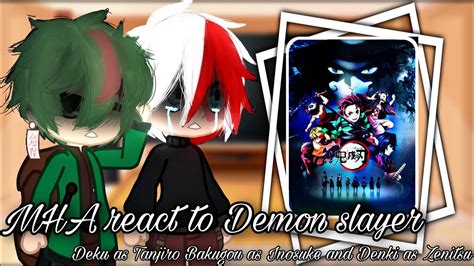 Download MHA react to Demon slayer||Deku as Tanjiro, Bakugou as Inosuke, Denki as Zenitsu Watch ...