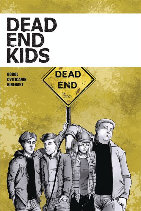 Dead End Kids | Fresh Comics