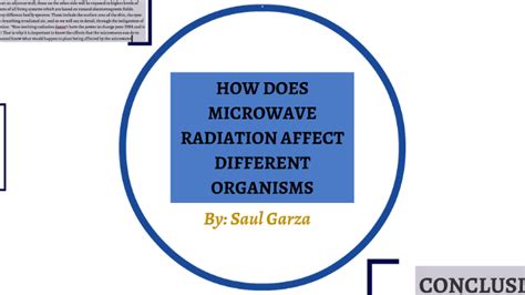 HOW DOES MICROWAVE RADIATION AFFECT DIFFERENT ORGANISMS by Saul Garza ...