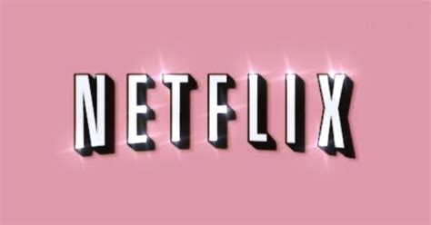 Pink Netflix Aesthetic