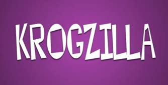 Krogzilla | The Shut Up! Cartoons Wiki | Fandom