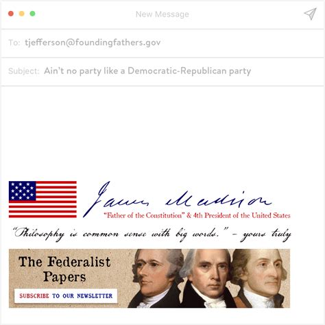 If the Founding Fathers Had Email Signatures - Sigstr