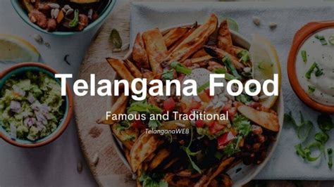 Top 30 Famous Telangana Food - Unique - Spicy - Traditional