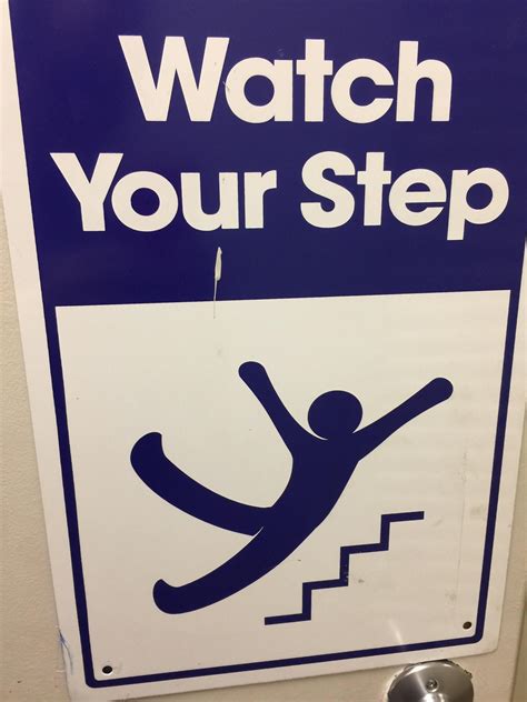 Watch Your Step sign makes falling down fun. | Funny texts, Funny gif ...