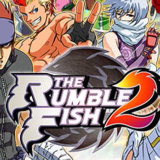 The Rumble Fish 2 Characters - Giant Bomb