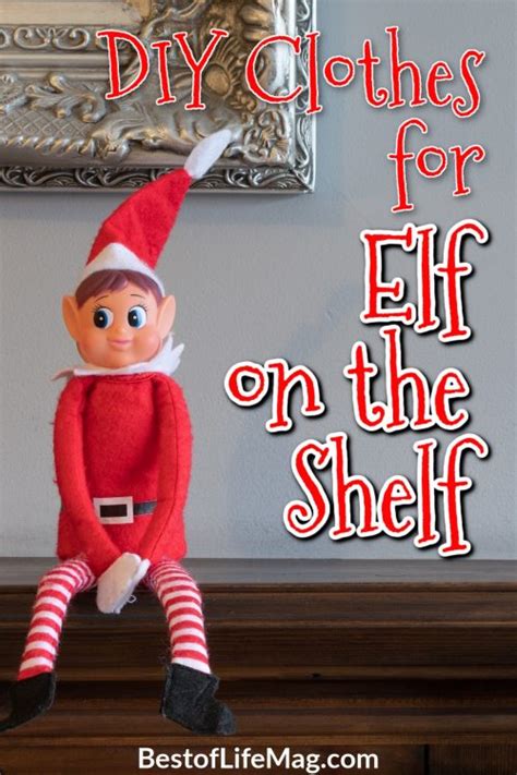 DIY Elf on The Shelf Clothes - Best of Life Magazine