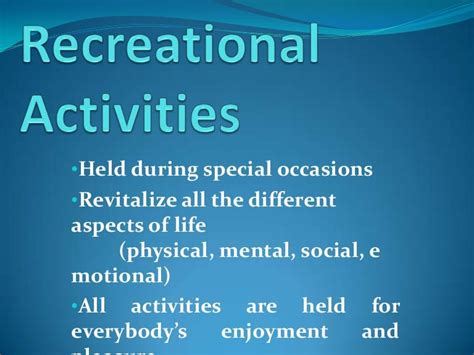 Recreational activities...