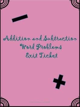 Addition and Subtraction Word Problems Exit Ticket | TpT