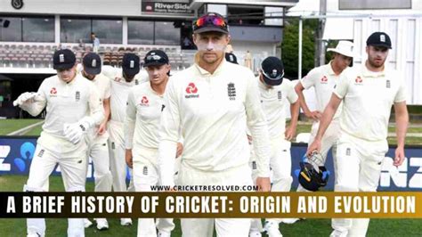 A Brief History of Cricket: Origin and Evolution - Cricket Resolved