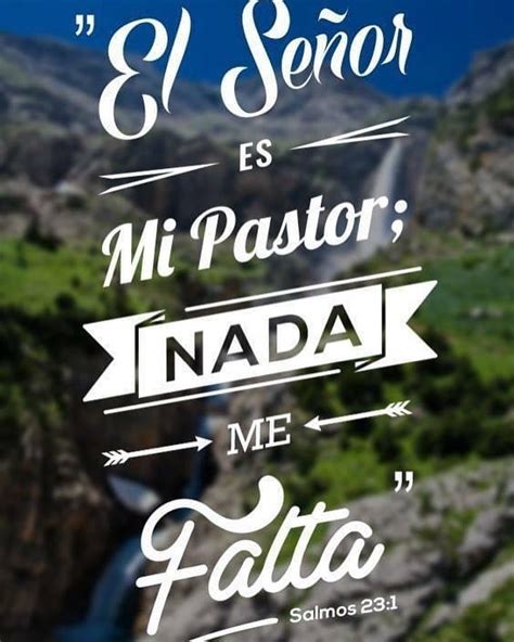 Lista 99+ Imagen El Señor Es Mi Pastor Nada Me Faltara Cancion Cena Hermosa