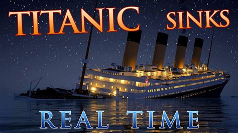 Titanic sinks in REAL TIME - 2 HOURS 40 MINUTES | Sinkende titanic, Titanic, Titanic schiff