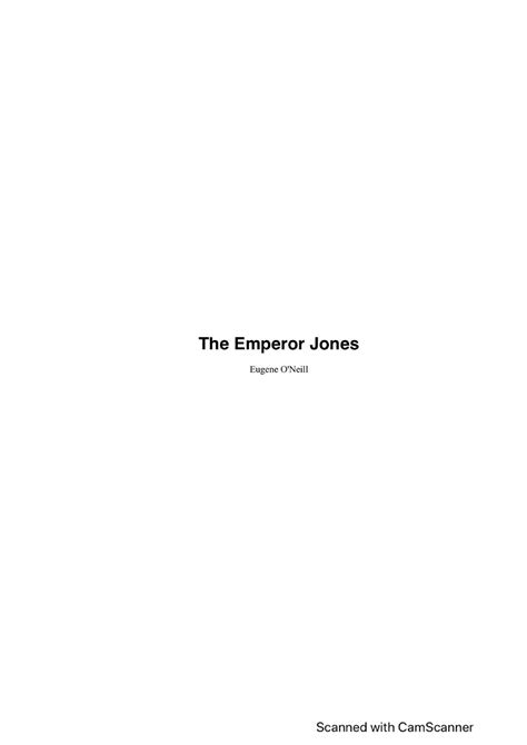 The emperor jones - Summary - english literature - Studocu